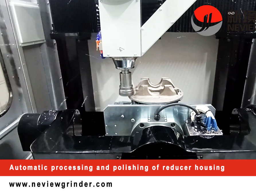 Automatic processing and polishing of reducer hous