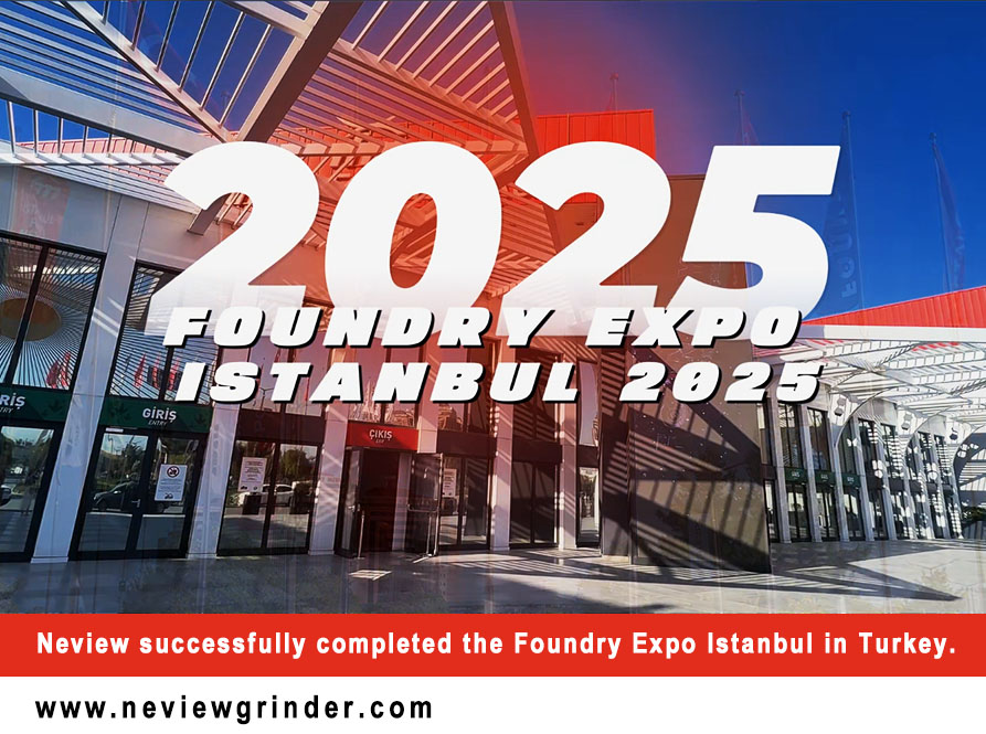 Neview successfully completed the Foundry Expo Istanbul in Turkey.